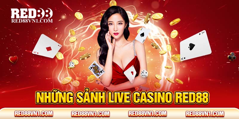 Những sảnh Live Casino Red88